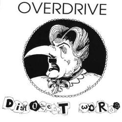 Overdrive (UK) : Dishonest Words